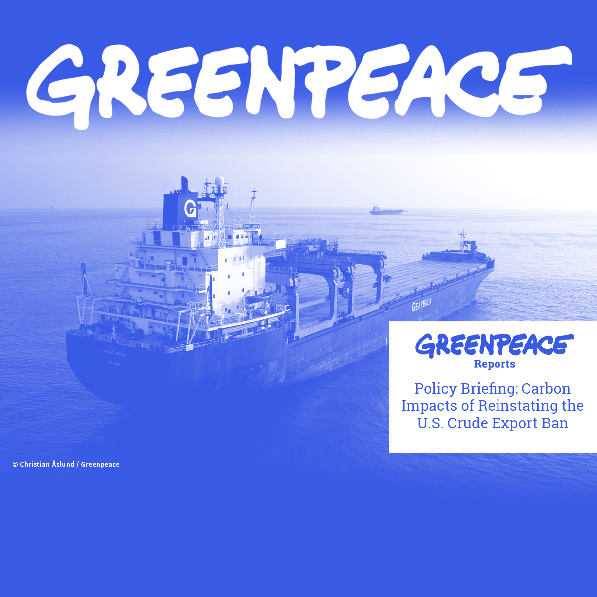 Greenpeace Report: Carbon Impacts of Reinstating the U.S. Crude Export Ban